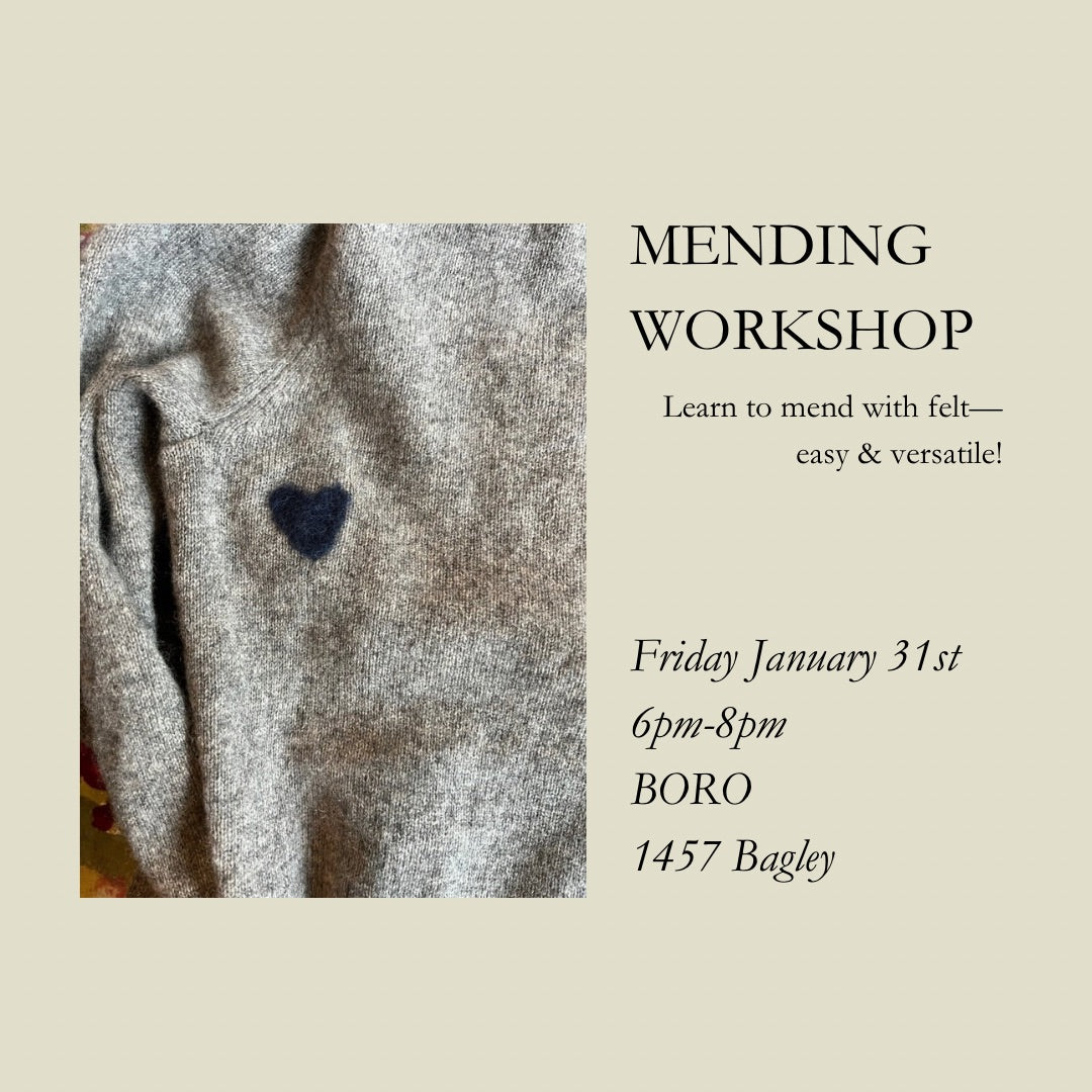 Felt Mending Workshop - Friday January 31st